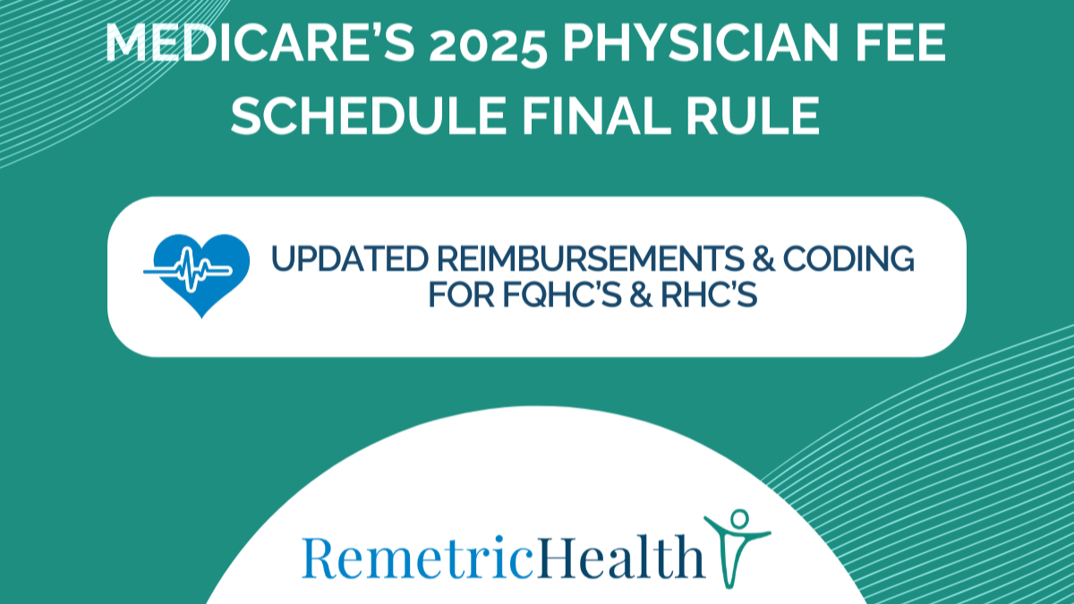 Improved Care Management Reimbursement for FQHCs and RHCs in 2025